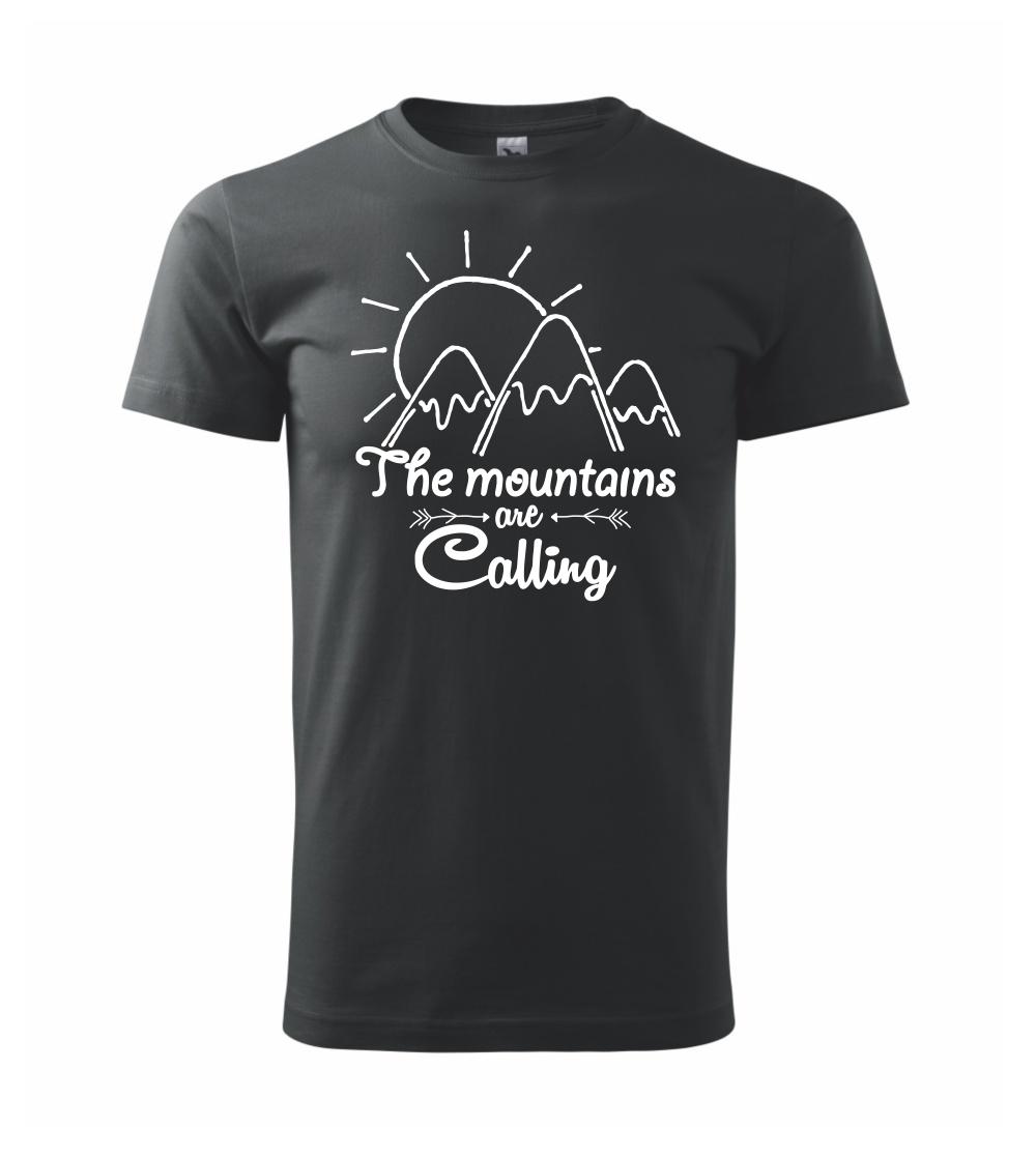 The mountains are calling The mountains are calling