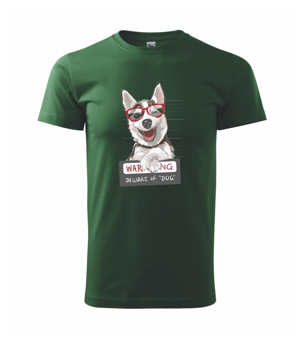 Husky - beware of dog Husky - beware of dog