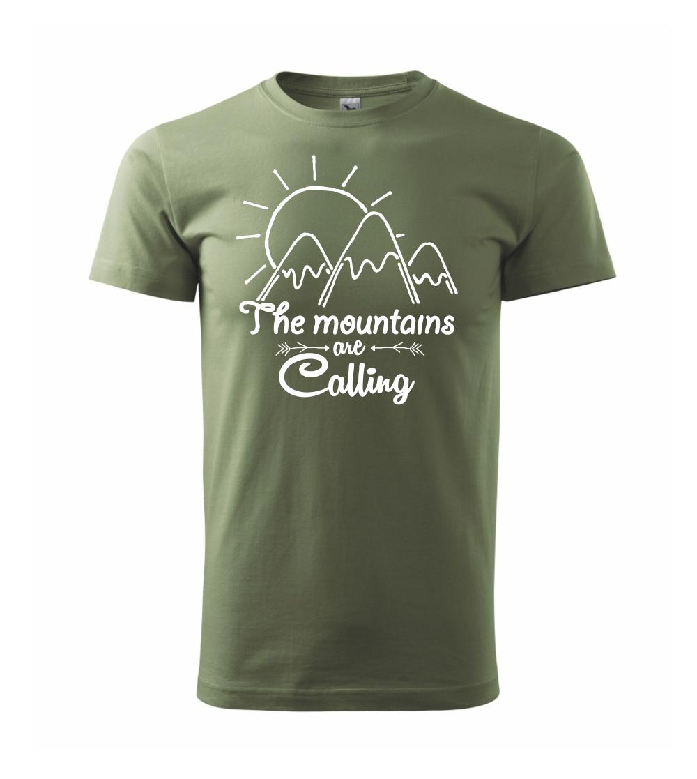 The mountains are calling The mountains are calling