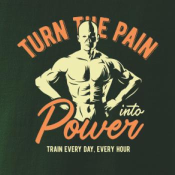 Turn the pain power