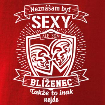 Neznášam byť sexy - Blíženec