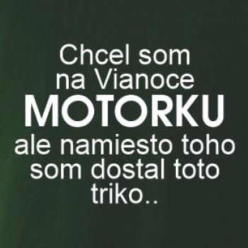 Chcel som na Vianoce motorku text