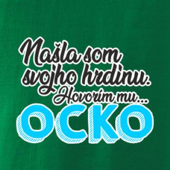 Našla som hrdinu - ocko