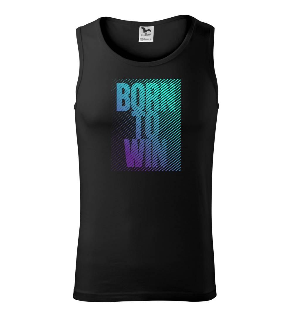 Tričká pre bežcov - Born to win - Tielko pánske Core