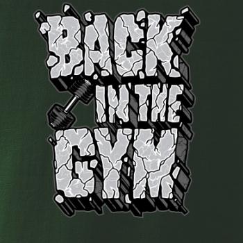 Back in the gym