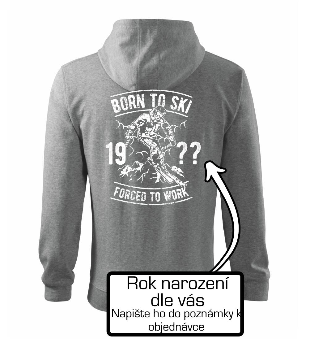 Born To Ski (vlastný ročník) Born To Ski (vlastný ročník)