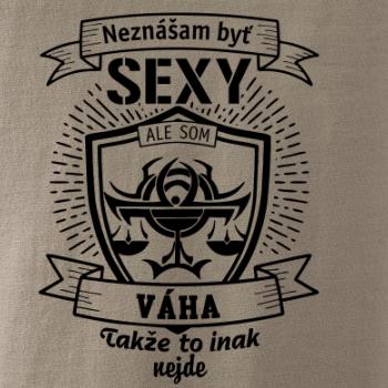 Neznášam byť sexy - Váha Neznášam byť sexy - Váha