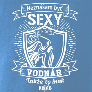 Neznášam byť sexy - Vodnár