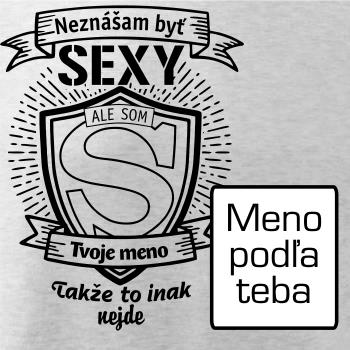 Neznášam byť sexy - Vlastné meno Neznášam byť sexy - Vlastné meno