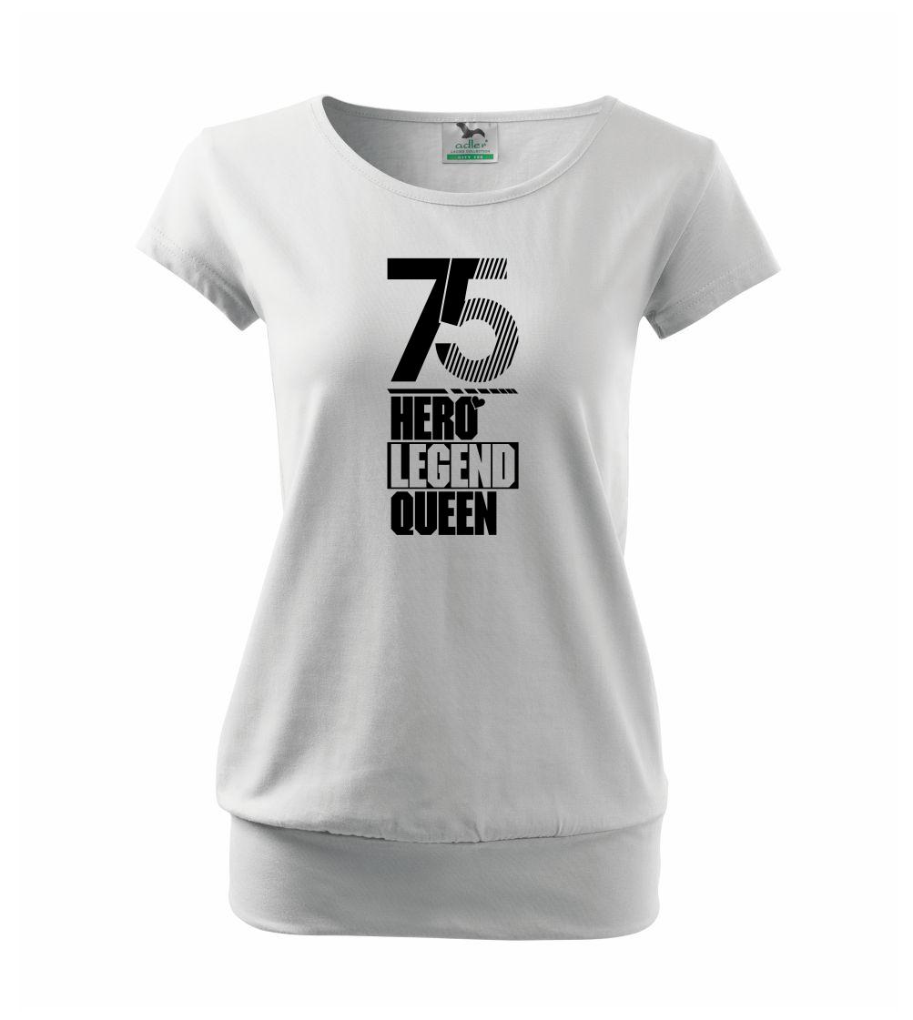 Hero, Legend, King x Queen 1975