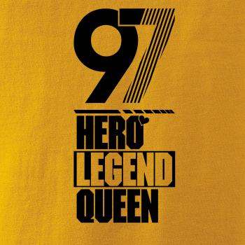 Hero, Legend, King x Queen 1997