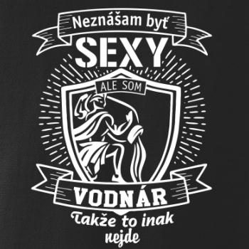 Neznášam byť sexy - Vodnár