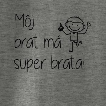 Môj brat má super brata