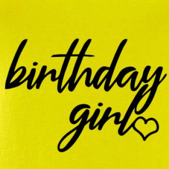 Birthday girl písacie