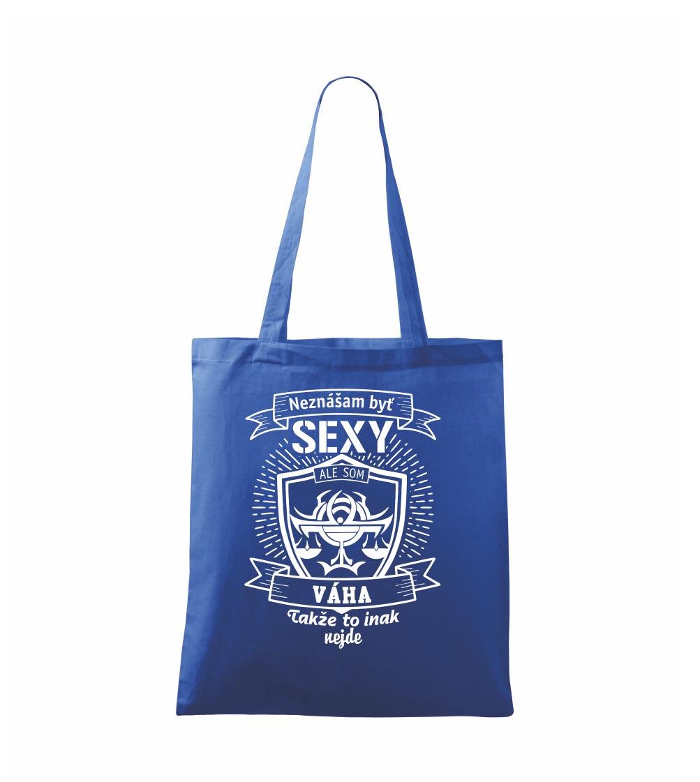 Neznášam byť sexy - Váha