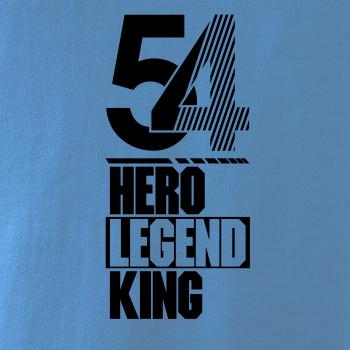 Hero, Legend, King x Queen 1954