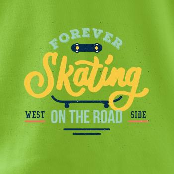 Forever skateing on the road