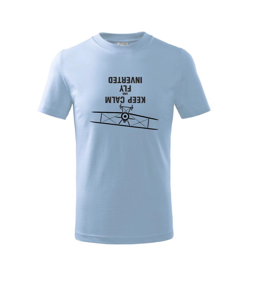 Keep Calm and Fly Inverted Keep Calm and Fly Inverted