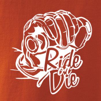 Ride or Die moto