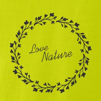Love Nature Love Nature