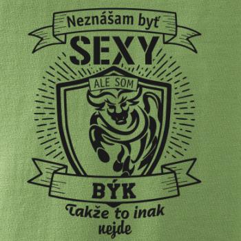 Neznášam byť sexy - Býk