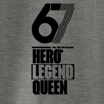 Hero, Legend, King x Queen 1967