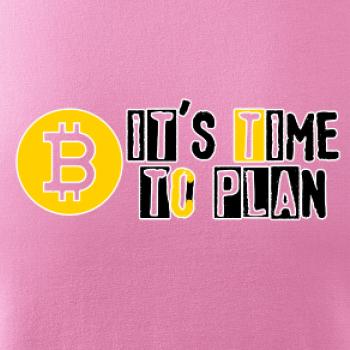 It's time to plan bitcoin It's time to plan bitcoin