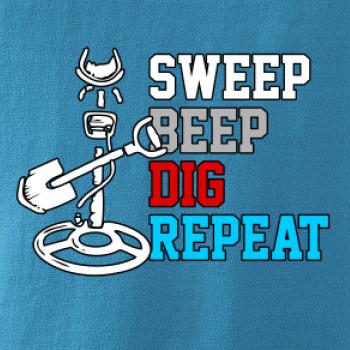 Sweep Beep Dig Repeat Sweep Beep Dig Repeat