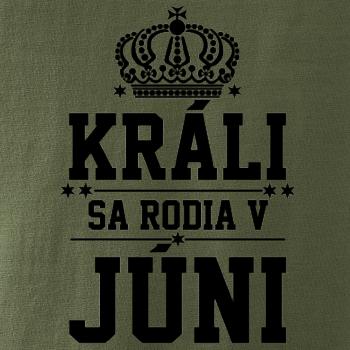 Králi sa rodia v júni