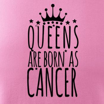 Queens are born as Cancer - Rak
