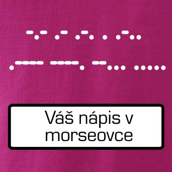 Morzeovka - váš nápis