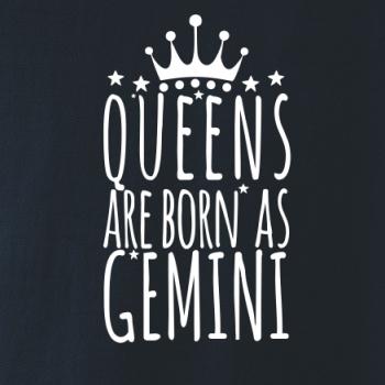 Queens are born as Gemini - Blíženci