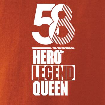 Hero, Legend, King x Queen 1958