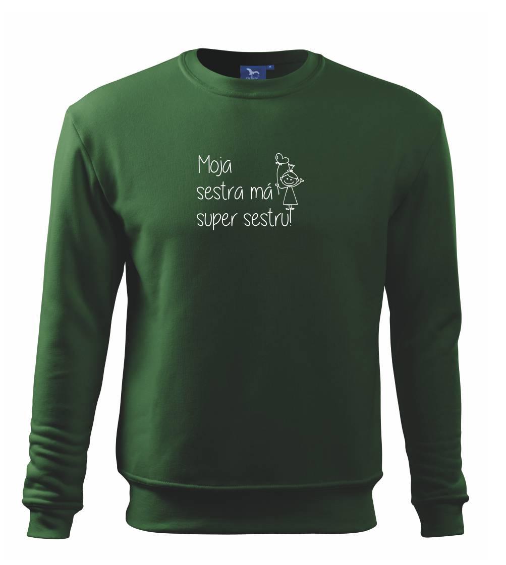 Moja sestra má super sestru Moja sestra má super sestru