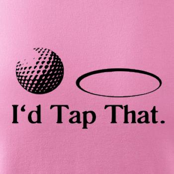 Golf - I'd tap that