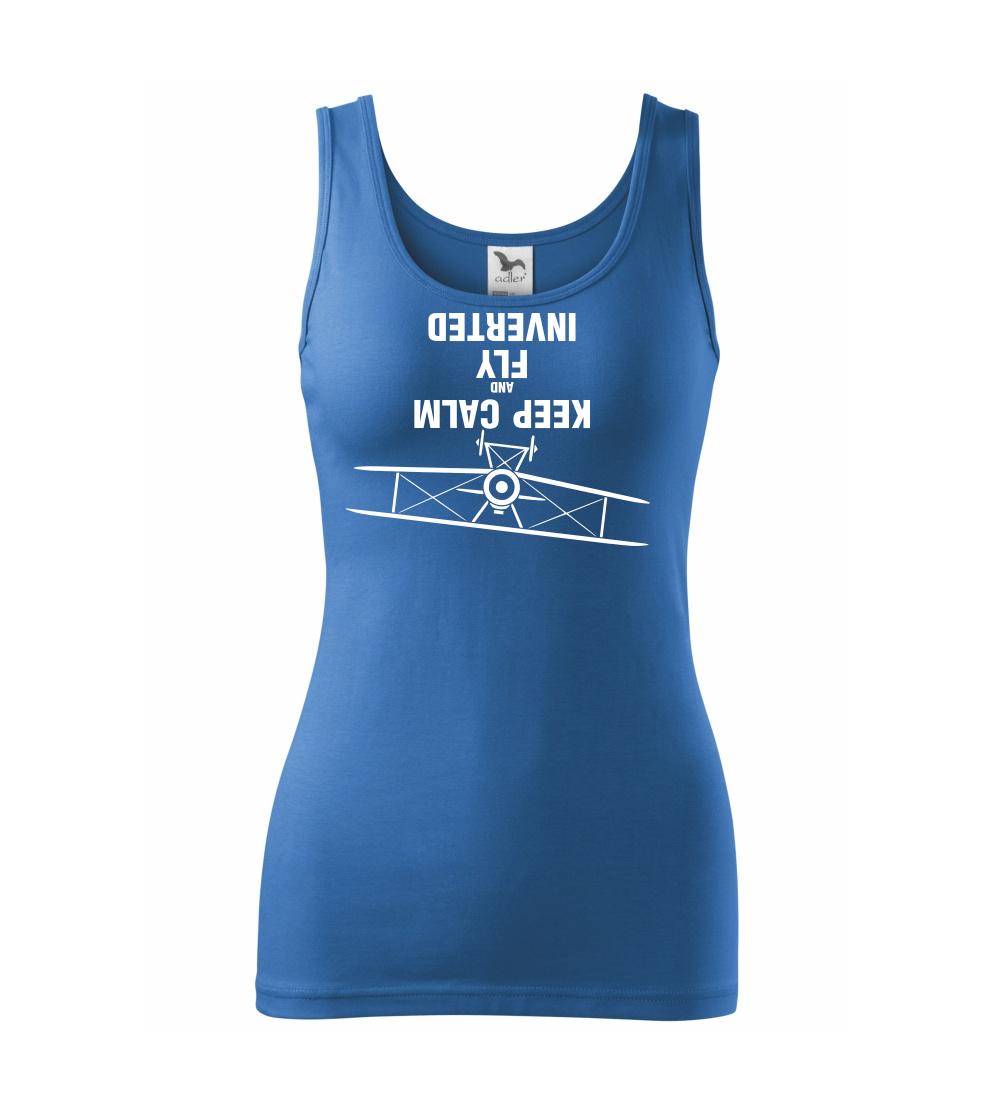 Keep Calm and Fly Inverted Keep Calm and Fly Inverted