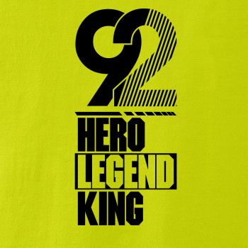 Hero, Legend, King x Queen 1992 Hero, Legend, King x Queen 1992