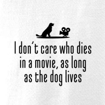 I dont care - dog