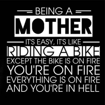 Being a mother - bike Being a mother - bike