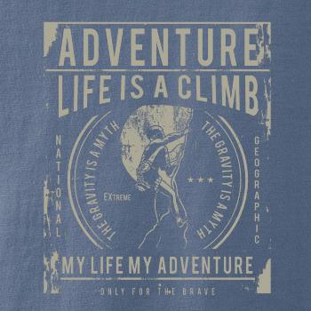 Life Is A Climb