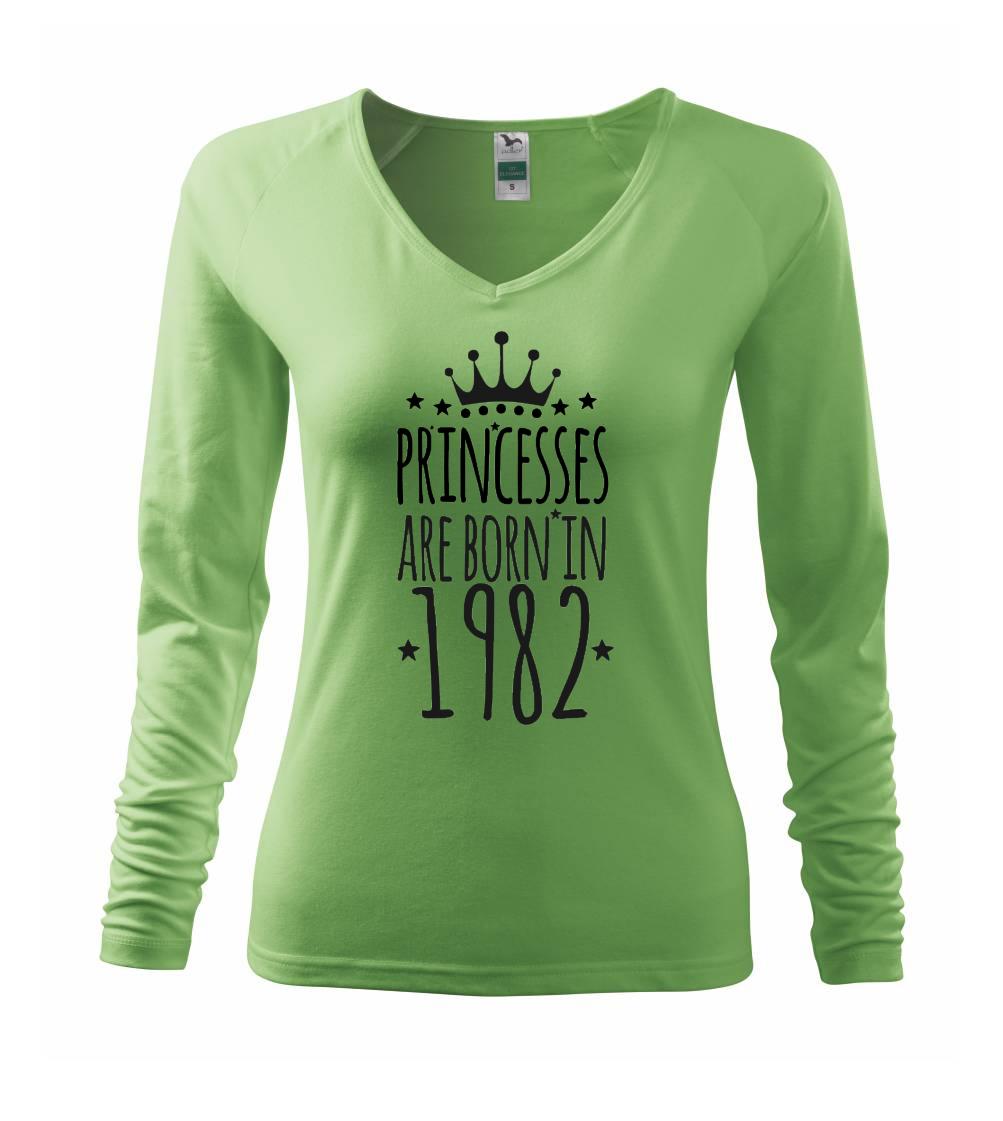 Trička s ročníkom 1982 - Princesses are born in 1982 - Tričko dámske Elegance