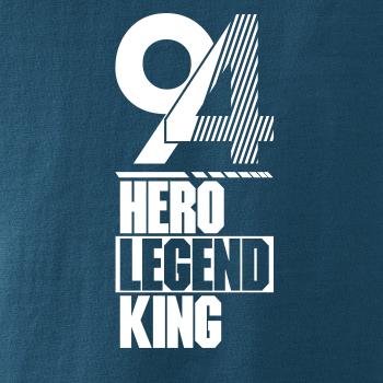 Hero, Legend, King x Queen 1994 Hero, Legend, King x Queen 1994