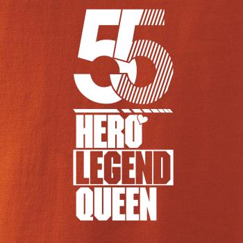 Hero, Legend, King x Queen 1955