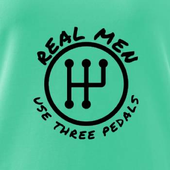 Real Men Use Three Pedals Real Men Use Three Pedals
