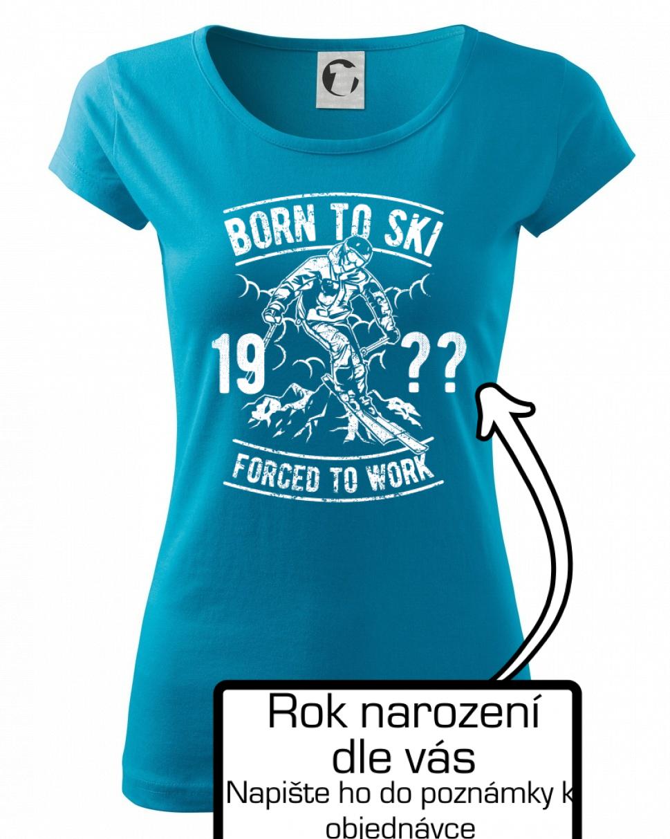 Born To Ski (vlastný ročník) Born To Ski (vlastný ročník)