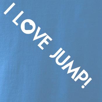 I love Jump! I love Jump!
