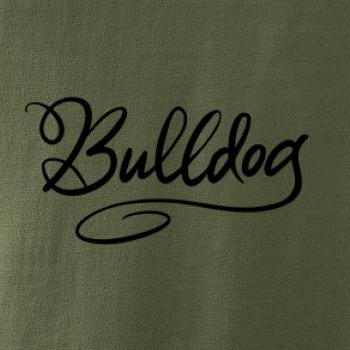 Bulldog - nápis okrasný