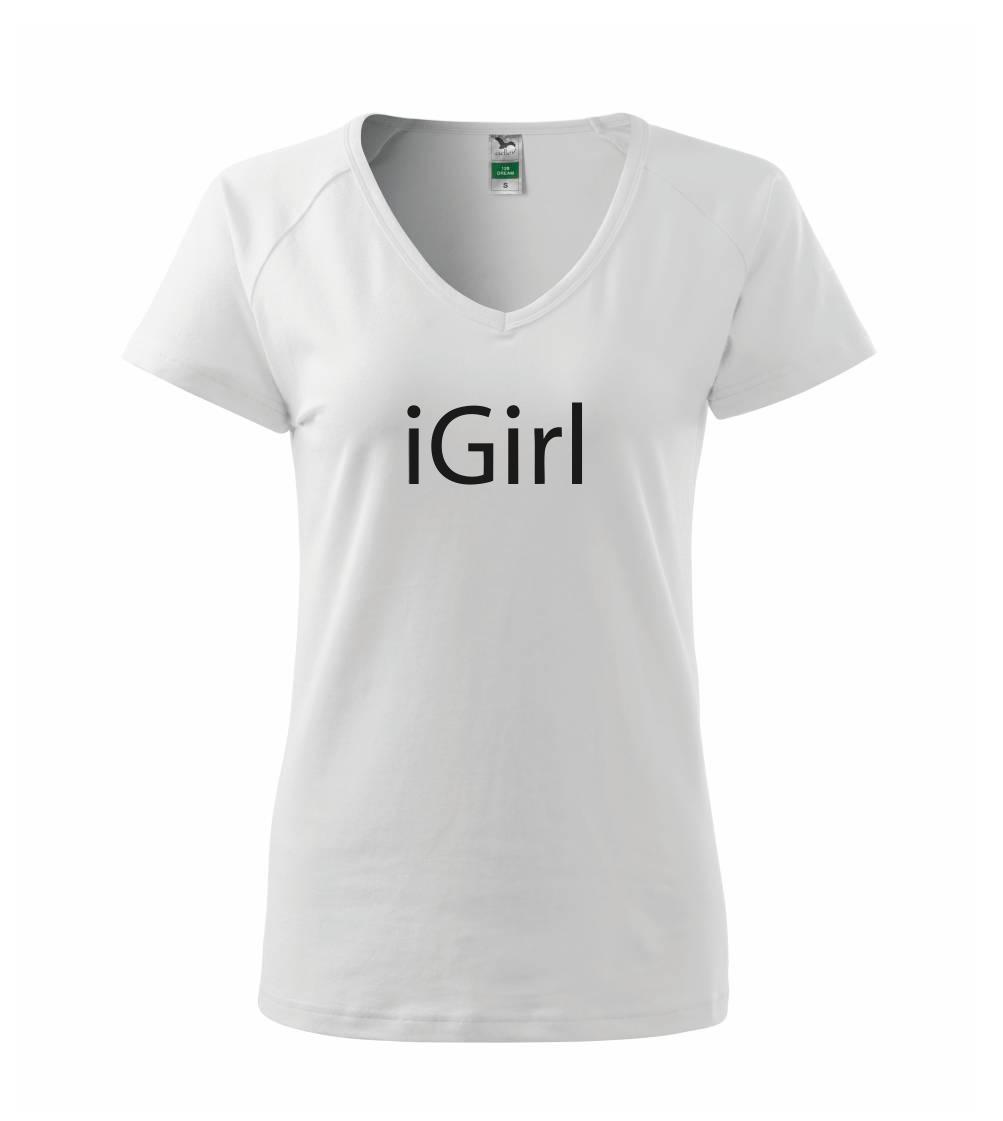 Tričká pre ajťákov - iGirl - Tričko dámske Dream