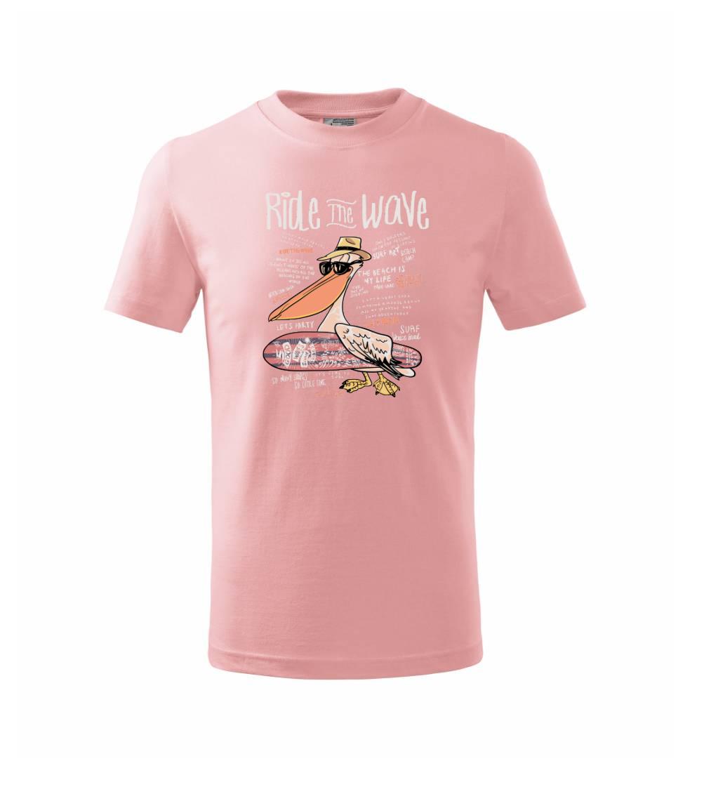 Ride the wave pelikán