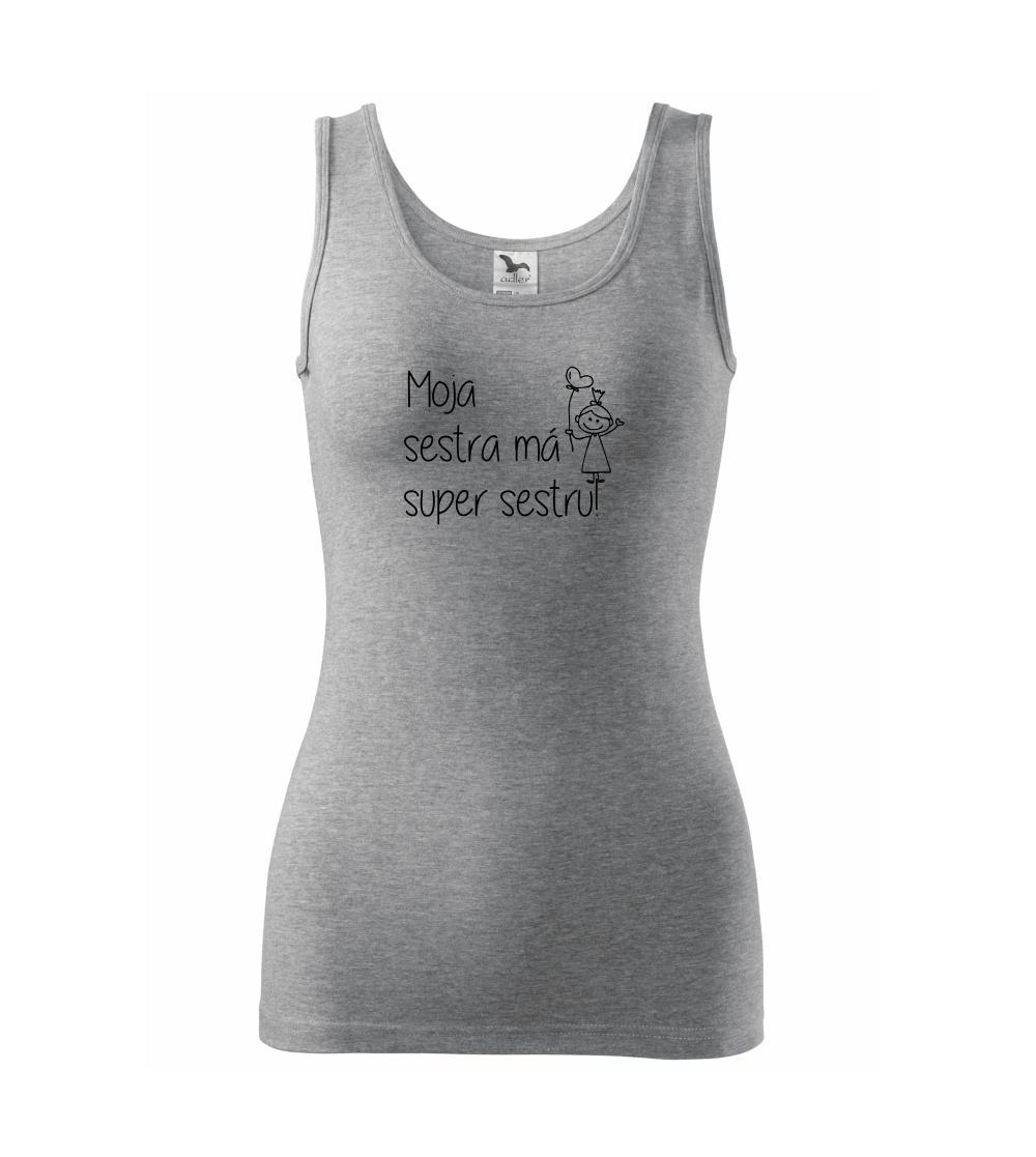 Moja sestra má super sestru Moja sestra má super sestru